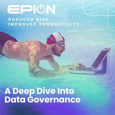 A person wearing a swim cap and goggles uses a laptop underwater. The text reads, EPION: Reduced Risk. Improved Productivity. A Deep Dive Into Data Governance and Customer Experience. The image has a blue and purple gradient background.